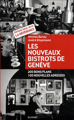 Les nouveaux bistrots de Genève