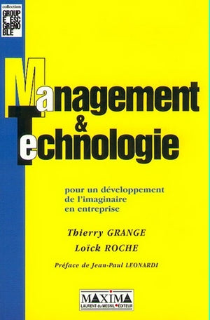 Management et technologie pour un développement de l'imaginaire en entreprise