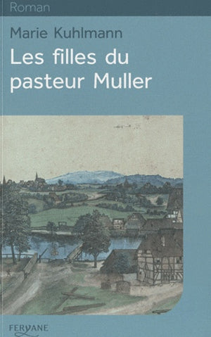 Les filles du pasteur Muller