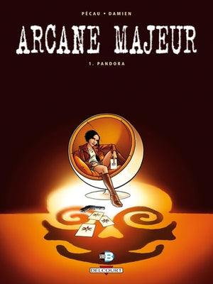 Arcane majeur, tome 1