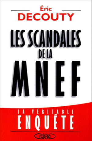 Les scandales de la MNEF