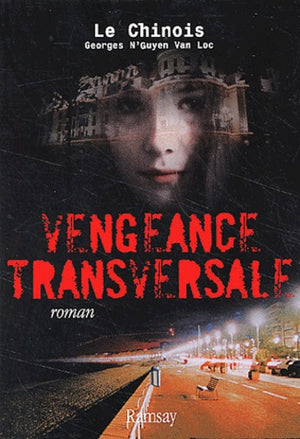 Vengeance transversale