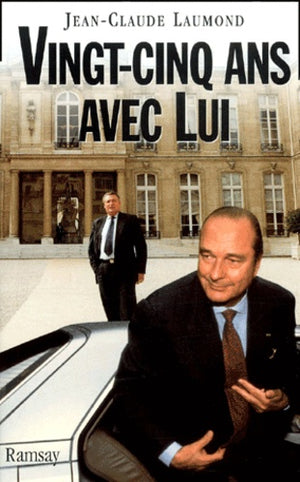 vingt-cinq ans avec lui