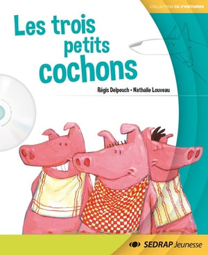 Les trois petits cochons