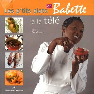 Les p'tits plats de Babette à la télé