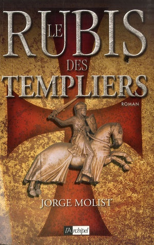 Le Rubis des Templiers