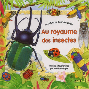 Au royaume des insectes