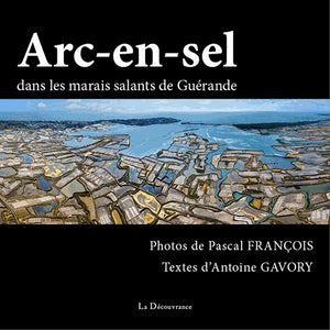 Arc-en-Sel, dans les marais salants de Guérande