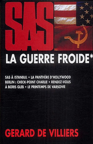 SAS, tome 1 : La Guerre froide