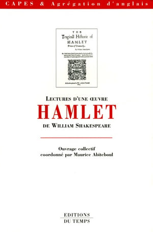 Lectures d'une oeuvre : Hamlet