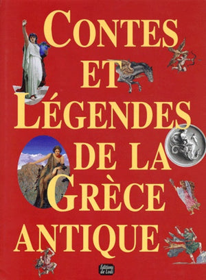 Contes et légendes de la Grèce antique