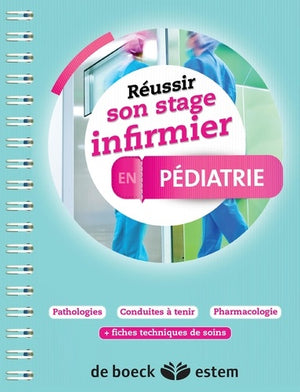 Réussir son stage infirmier en pédiatrie