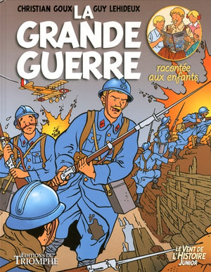 La grande Guerre racontée aux enfants