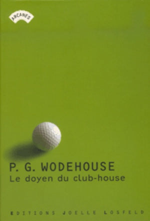 Le Doyen du club-house