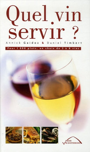 Quel vin servir ?