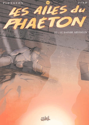 Les ailes du phaeton, tome 7 : Le saphir abysséen