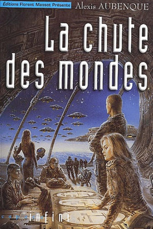 La Chute des mondes, tome 1