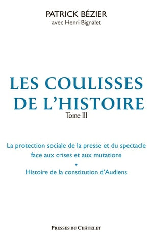 Les coulisses de l'histoire