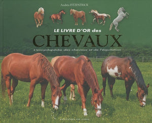 Le livre d'or des chevaux