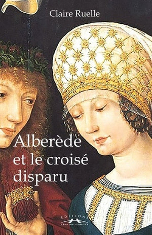 Alberède et le croisé disparu