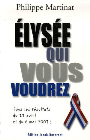 Elysée qui vous voudrez