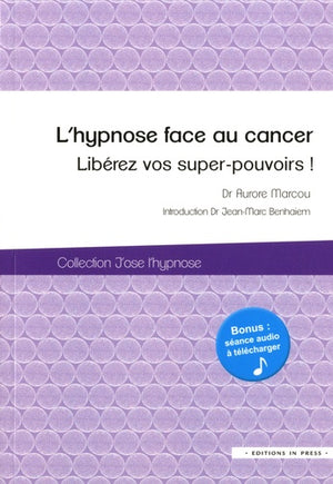 L'hypnose face au cancer