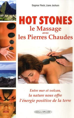 Hot stones, le massage avec les pierres chaudes