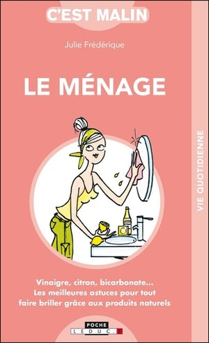 Le ménage malin