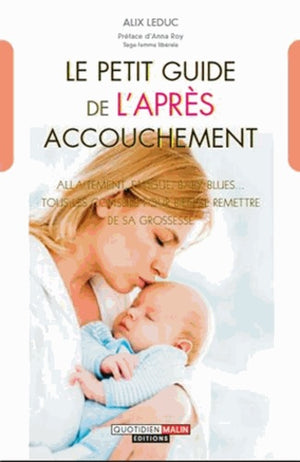 Le petit guide de l'après-accouchement