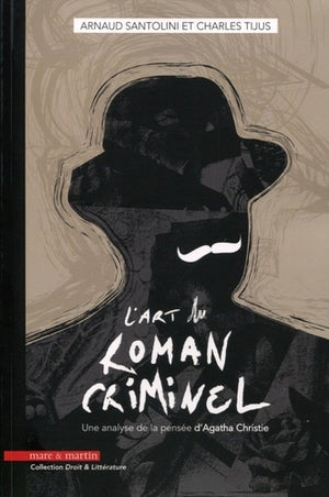 L'art du roman criminel