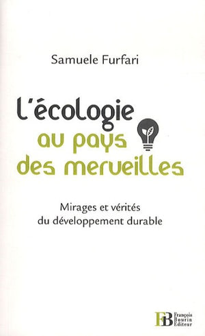 L'écologie au pays des merveilles