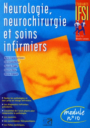 Neurologie, neurochirurgie et soins infirmiers