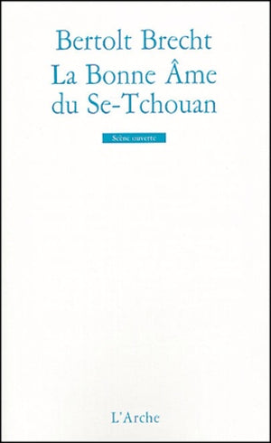 La Bonne Âme du Se-Tchouan