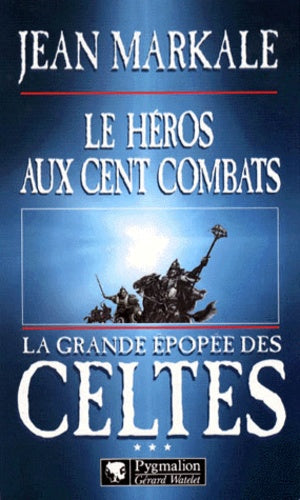 La grande épopée des Celtes, tome 3