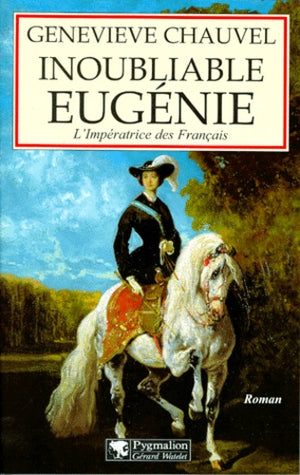 Inoubliable Eugénie