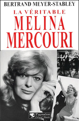 La véritable Melina Mercouri