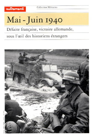 Mémoires, numéro 62. Mai-juin 1940