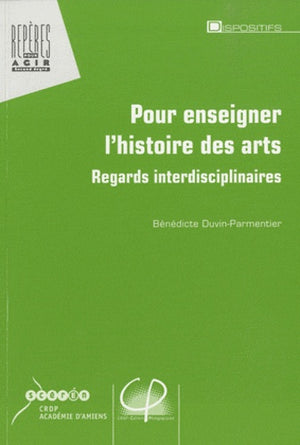 Pour enseigner l'histoire des arts