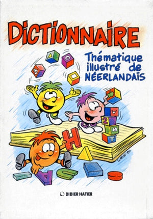 Dictionnaire thematique illustre de neerlandais