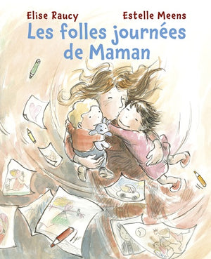 Folles journées de maman