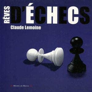 Rêves d'échecs