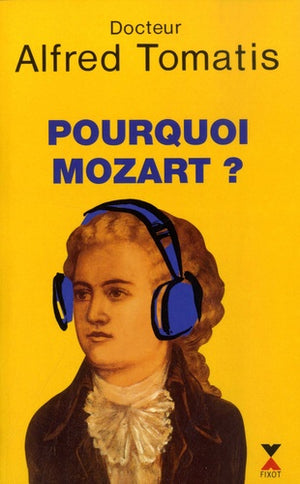 Pourquoi Mozart