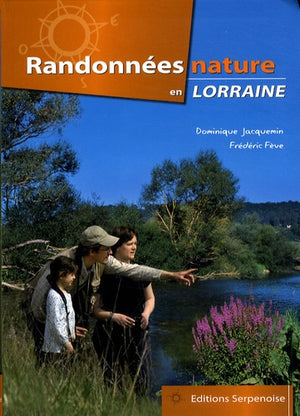 Randonnées nature en Lorraine