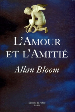 L'amour et l'amitié