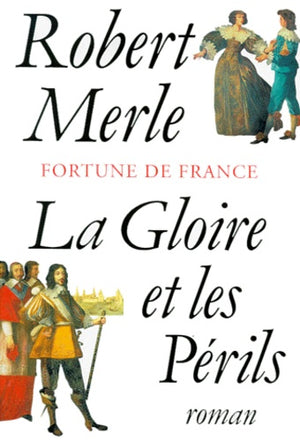 La Gloire et les périls