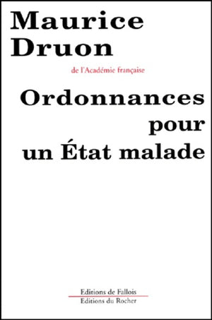 Ordonnance pour l'Etat malade