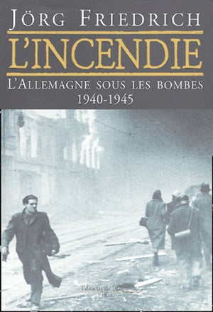 L'incendie