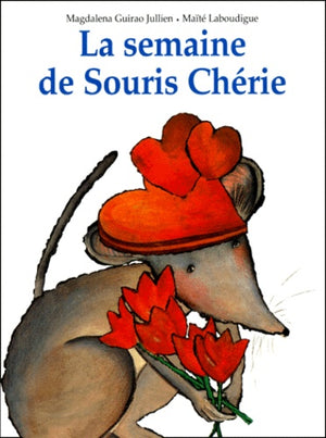 La semaine de Souris Chérie