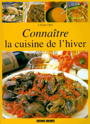 Connaître la cuisine de l'hiver