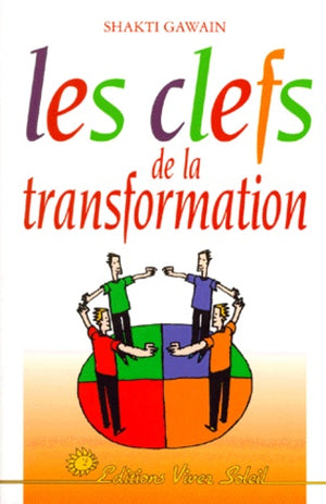 Les clefs de la transformation